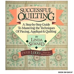 NEW SEALED - Successful Quilting Hardcover Book 1991